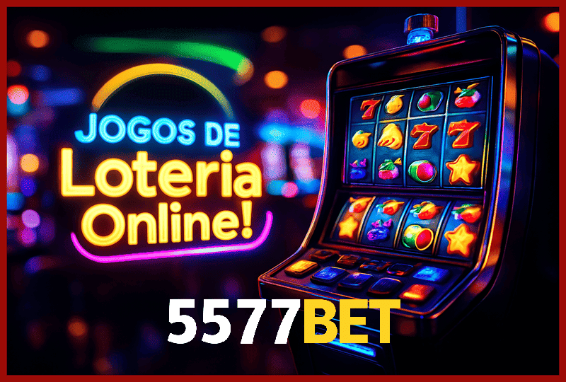 5577BET Loteria com Mega-Sena e outras modalidades